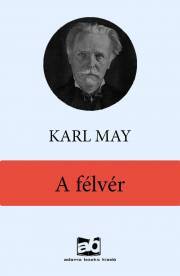Kniha A félvér - Karl May