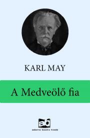 Kniha A Medveölő fia - Karl May
