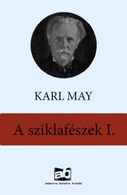 Kniha A sziklafészek I. - Karl May