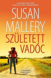 Kniha Született vadóc - Susan Malleryová
