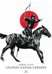 Kniha Különös magyar háborúk - István Nemere