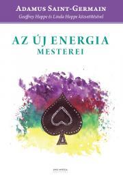 Kniha Az új energia mesterei - Hoppe Linda,Geoffrey Hoppe