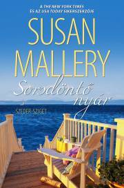 Sorsdöntő nyár - Susan Malleryová