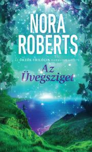 Kniha Az Üvegsziget - Nora Roberts