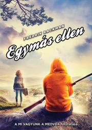 Kniha Egymás ellen - Fredrik Backman