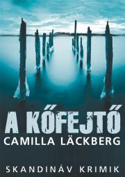 Kniha A kőfejtő - Camilla Läckberg