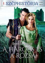 Kniha A harcos és a rózsa - Brenda Joyce