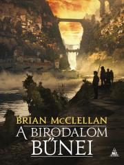 Kniha A birodalom bűnei - Brian McClellan