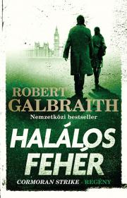 Halálos fehér - Robert Galbraith kúpite na Panta Rhei