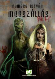 Kniha Megszállás - István Nemere