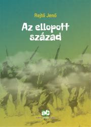 Az ellopott század - Jenő Rejtő kúpite na Panta Rhei