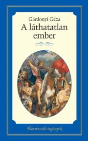 A láthatatlan ember - Géza Gárdonyi kúpite na Panta Rhei