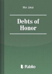 Kniha Debts of Honor - Mór Jókai