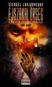 Kniha Éjszakai Őrség - Szergej Lukjanyenko
