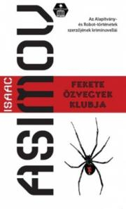 Kniha Fekete Özvegyek Klubja - Isaac Asimov