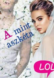 A mint aszkéta - Kelly Oram