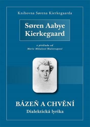 Kniha Bázeň a chvění - Soren Aabye Kierkegaard