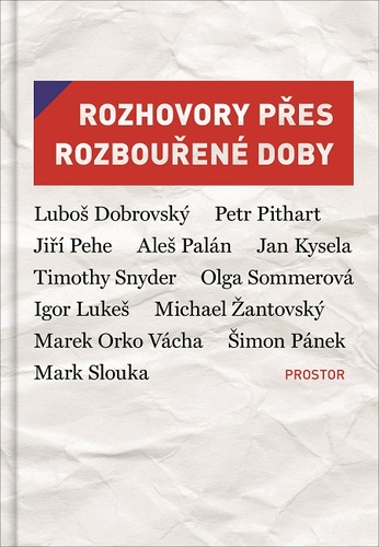 Kniha Rozhovory přes rozbouřené doby - Eva Bobůrková,Jiří Leschtina,Petr Placák,Petr Vizina