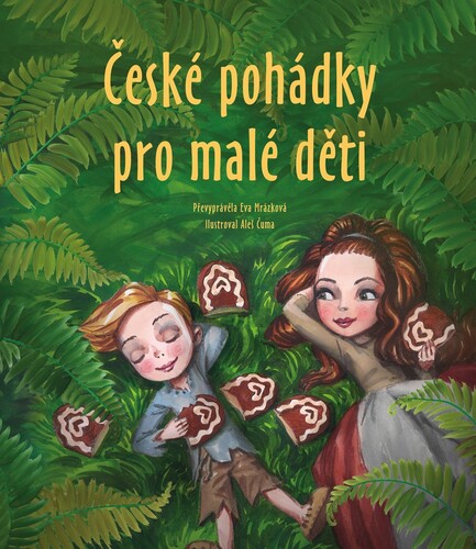 Kniha České pohádky pro malé děti - Eva Mrázková