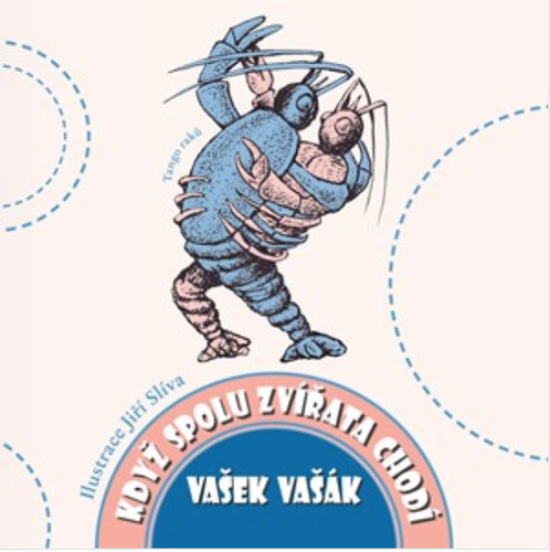 Kniha Když spolu zvířata chodí - Vašek Vašák