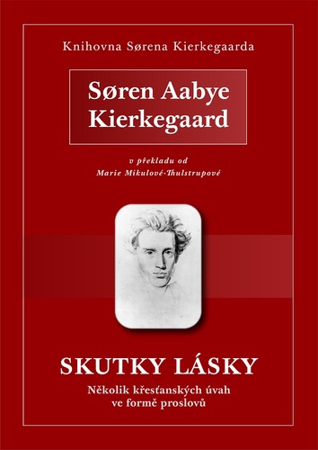 Kniha Skutky lásky - Soren Aabye Kierkegaard