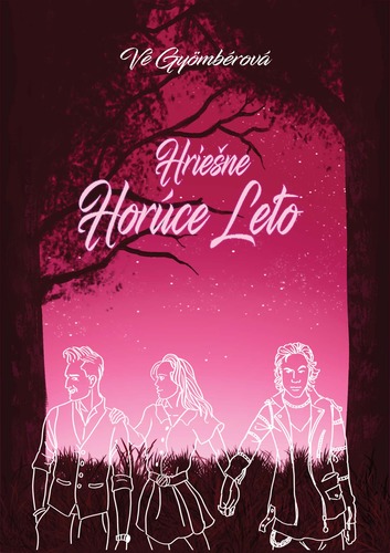 Kniha Hriešne horúce leto - Vé Gyömbérová