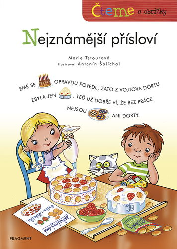 Kniha Čteme s obrázky - Nejznámější přísloví - Marie Tetourová