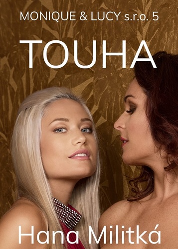 Kniha Monique & Lucy s.r.o. 5 - Hana Militká