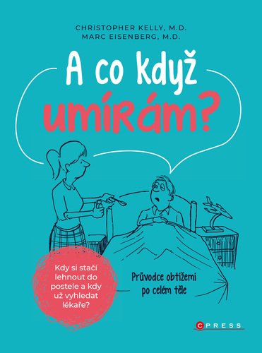 A co když umírám?