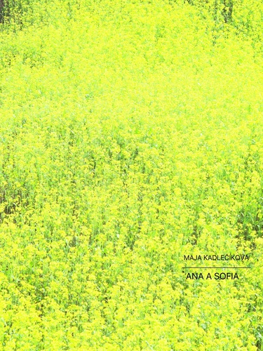 Kniha Ana a Sofia - Maja Kadlečiková