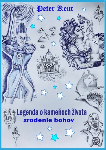 Kniha Legenda o kameňoch života - Peter Kent