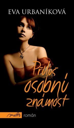 Příliš osobní známost kúpite na Panta Rhei