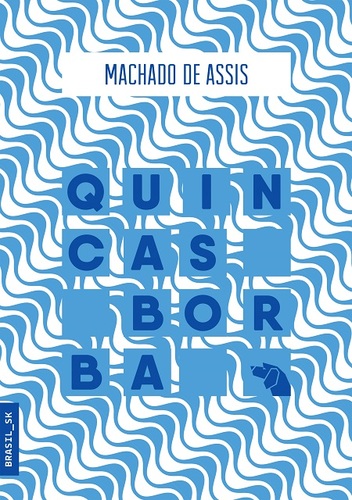Quincas Borba - Machado de Assis kúpite na Panta Rhei