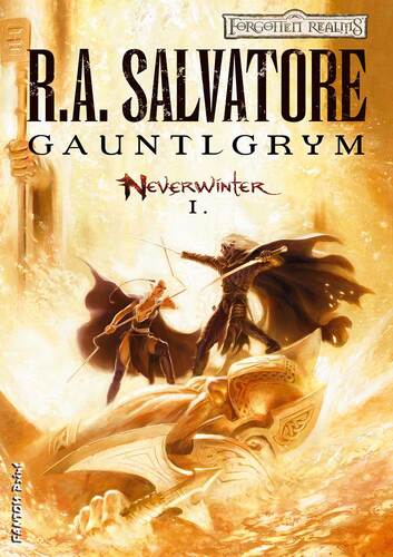 Kniha Gauntlgrym - R.A. Salvatore