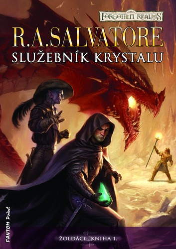 Kniha Služebník krystalu - R.A. Salvatore