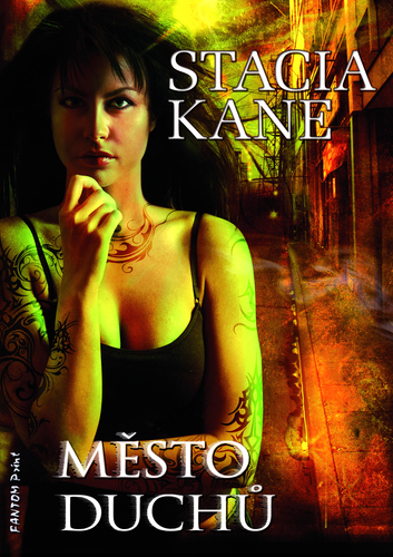 Kniha Město duchů - Stacia Kane