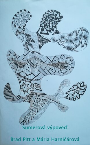Kniha Sumerová výpoveď - William Brad Pitt,Mária Harničárová