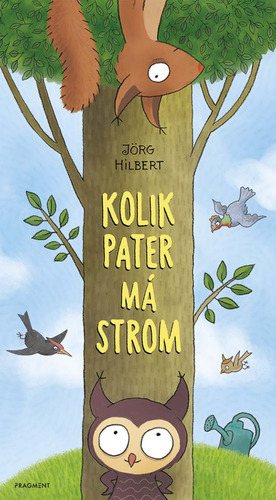 Kniha Kolik pater má strom - Jörg Hilbert