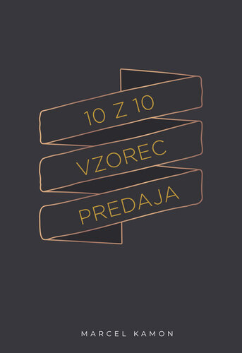 Kniha 10 z 10 vzorec predaja - Marcel Kamon
