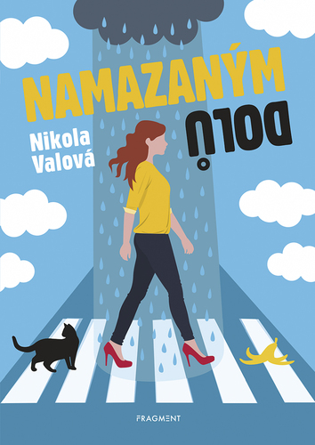 Namazaným dolů - Nikola Valová kúpite na Panta Rhei
