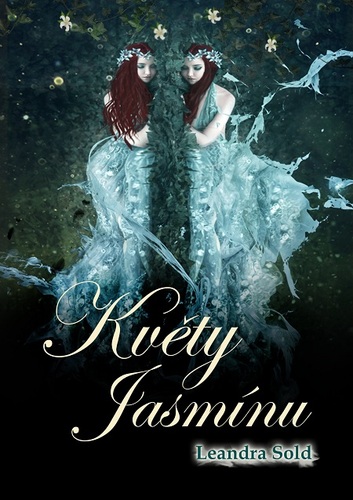 Kniha Květy Jasmínu - Leandra Sold