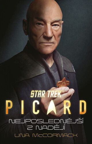 Kniha Star Trek: Picard – Nejposlednější z nadějí - Una McCormack