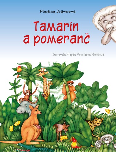 Kniha Tamarín a pomeranč - Martina Drijverová