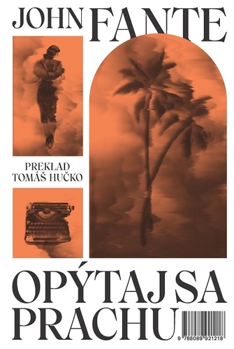 Kniha Opýtaj sa prachu - John Fante