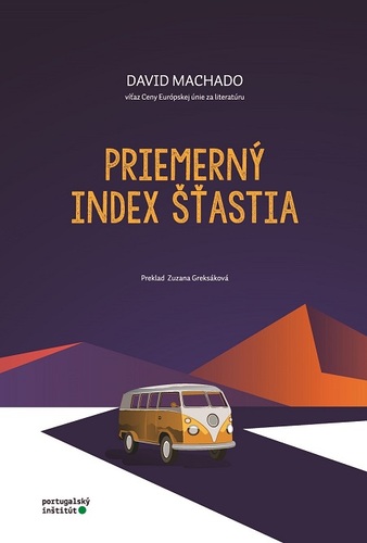 Priemerný index šťastia - David Machado kúpite na Panta Rhei