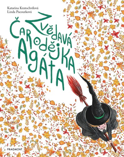 Kniha Zvědavá čarodějka Agáta - Katarina Kratochvílová