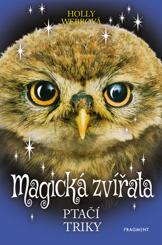 Kniha Magická zvířata – Ptačí triky - Holly Webb