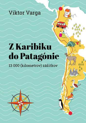 Kniha Z Karibiku do Patagónie - Viktor Varga
