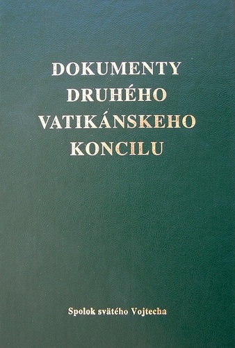 Dokumenty druhého vatikánskeho koncilu - Kolektív autorov