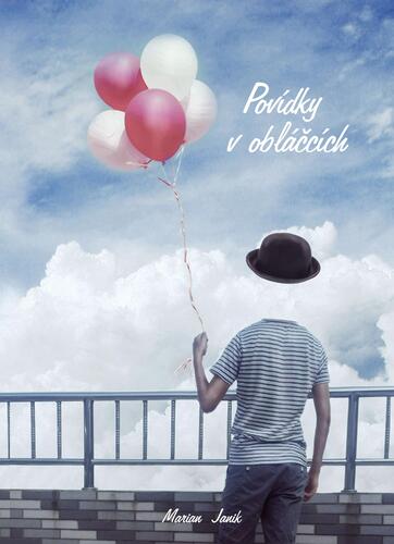 Kniha Povídky v obláčcích - Marian Janik